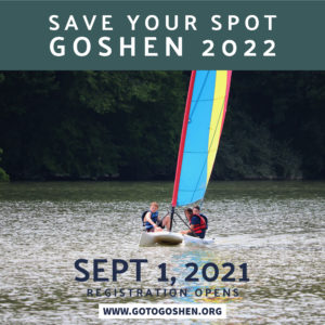 Save your spot Goshen 2022. Registration opens September 1, 2021.